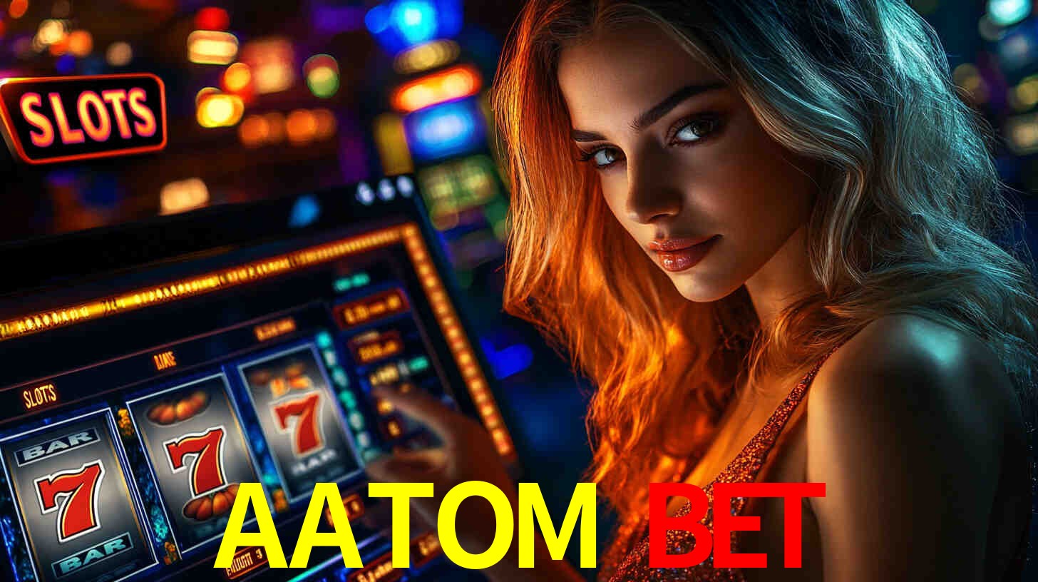 Slots com Alto RTP no AATOM BET